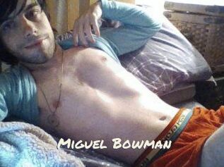 Miguel_Bowman