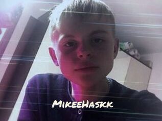 MikeeHaskk