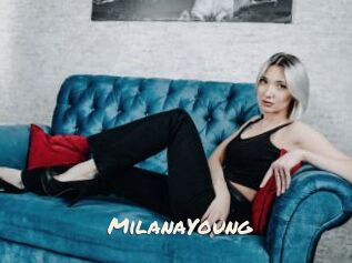 MilanaYoung