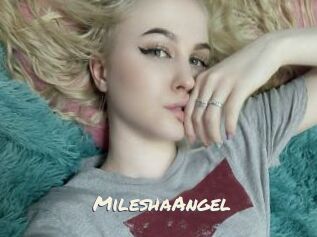 MileshaAngel
