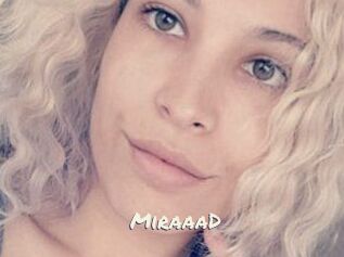 MiraaaD