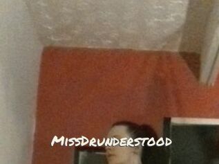 MissDrunderstood