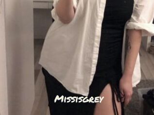 Missisgrey