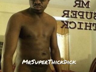 MrSuperThickDick
