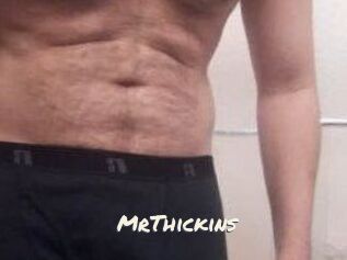 MrThickins