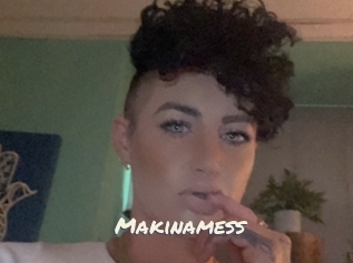 Makinamess