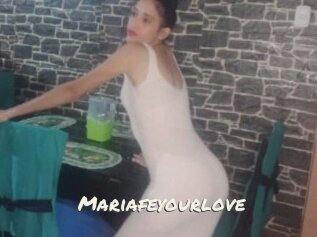 Mariafeyourlove