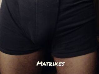 Matrikes