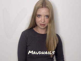 Maudhails
