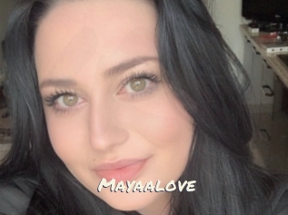 Mayaalove