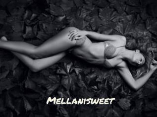 Mellanisweet