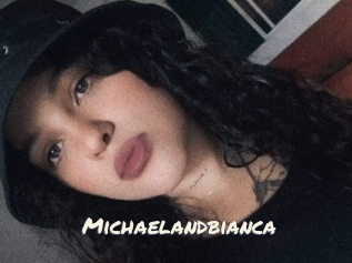 Michaelandbianca