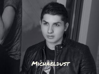 Michaeldust
