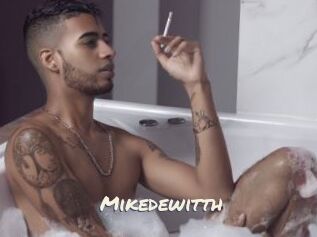 Mikedewitth