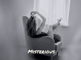 Misterious