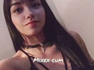 Mixex_cum