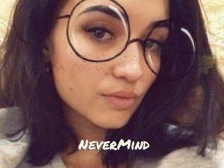 NeverMind