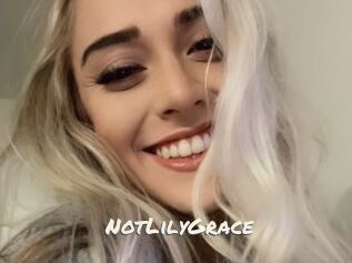 NotLilyGrace