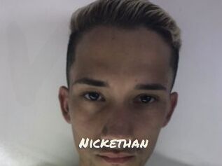 Nickethan