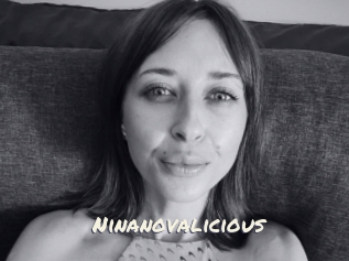 Ninanovalicious
