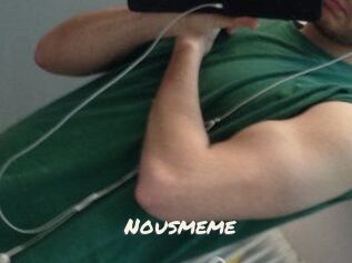 Nousmeme