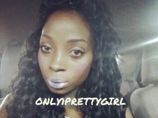 ONLY1PRETTYGIRL
