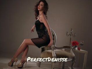 PerfectDenisse