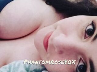 PhantomRose80X