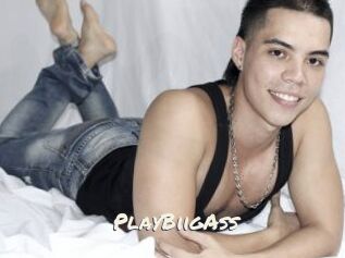 PlayBiigAss