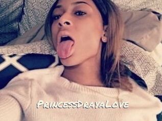 PrincessDrayaLove