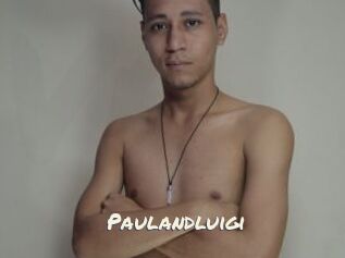 Paulandluigi