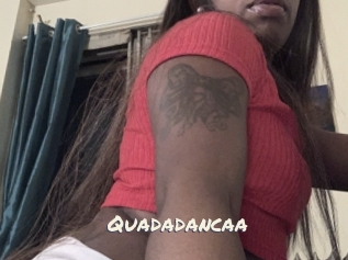 Quadadancaa