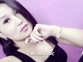 ReyaChoc