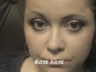 Rose_Dose