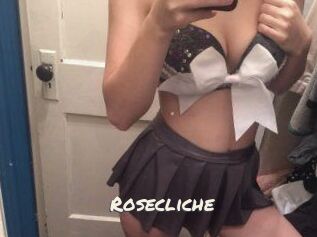 Rosecliche