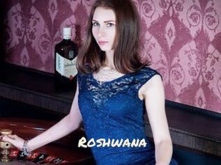 Roshwana