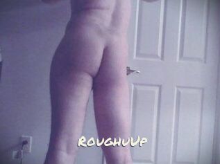 RoughuUp