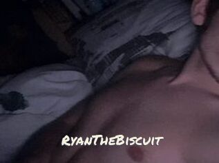 RyanTheBiscuit