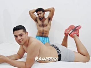 Rawsexx