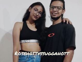 Rosehottvssuggahott