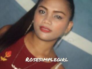 Rosesimplegirl
