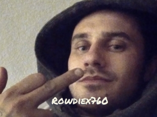 Rowdiex760