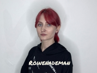 Rowenademan