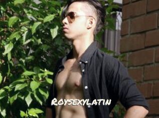 Roysexylatin