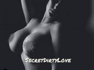 SecretDirtyLove