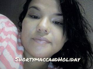Shortymacc_and_Holiday