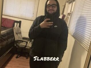 Slabberr