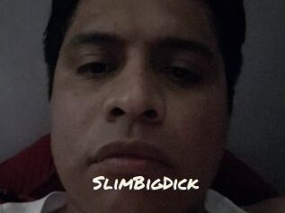 SlimBigDick