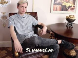 SlimmieLad