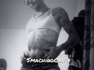 SmachingCandy
